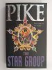 THE STAR GROUP - C. Pike